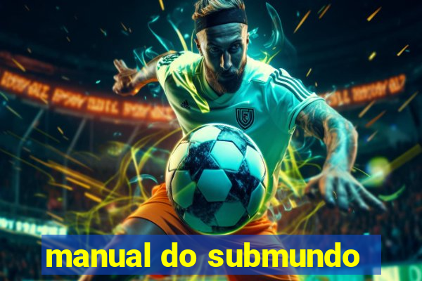 manual do submundo